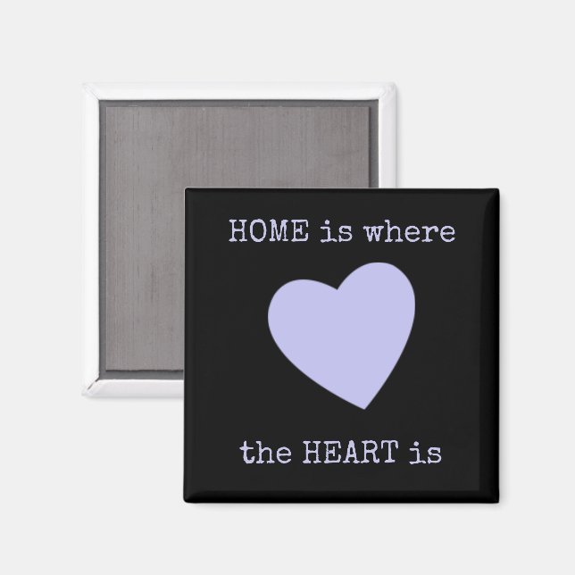 Black and lilac with heart and home quote magnet (Front/Back)