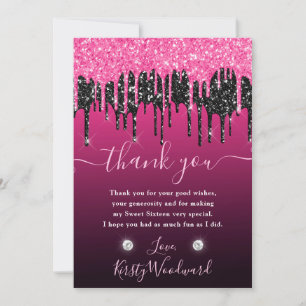 Black and Pink Dripping Glitter Sweet 16 Thank You Card