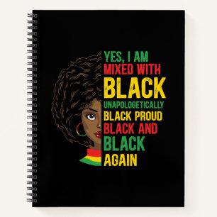 Black and Proud   Unapologetic   Black Queen Notebook