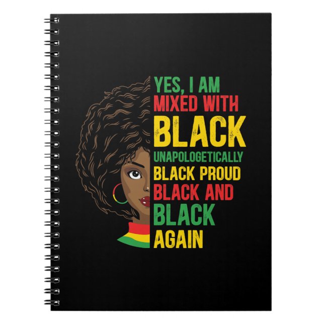 Black and Proud | Unapologetic | Black Queen Notebook (Front)