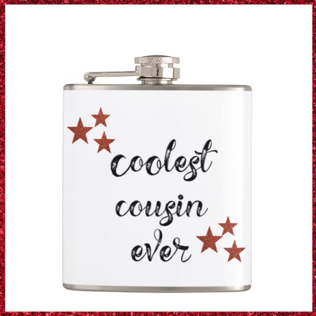 Black and Red Coolest Cousin Ever Hip Flask (Creator Uploaded)