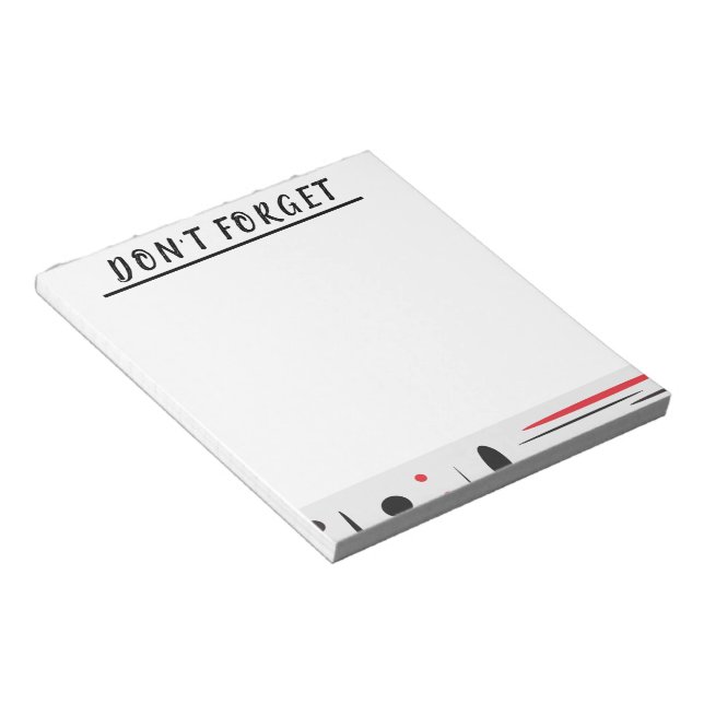 Black and Red DON"T FORGET Notepad (Angled)
