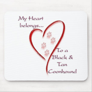Black and Tan Coonhound Heart Belongs Mouse Pad