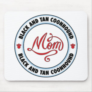 BLACK AND TAN COONHOUND mum Mouse Pad