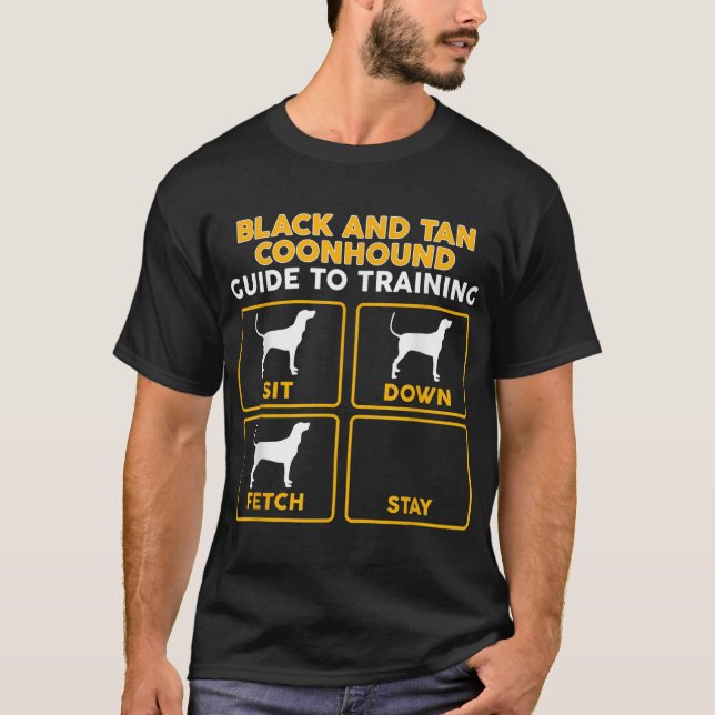 Black and Tan Coonhound T-Shirt  Funny Guide To Tr (Front)