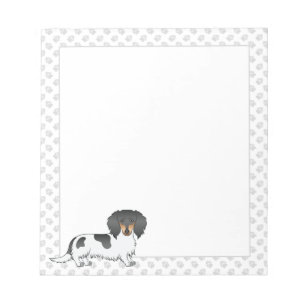 Black And Tan Piebald Long Hair Dachshund & Paws Notepad