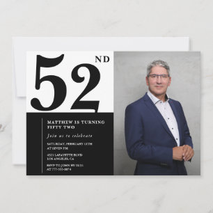 Black and White 52nd Birthday Invitations Photo