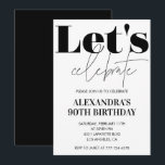 Black and White 90th birthday invitation Modern<br><div class="desc">Black and White 90th birthday invitation Modern calligraphy typography feminine milestone classic elegant glam celebration</div>