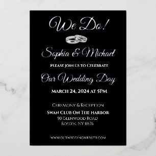 Black and White Affair-We Do!  Wedding Foil Holiday Card