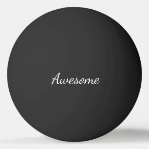 Black and White Awesome Personalised Ping Pong Ball
