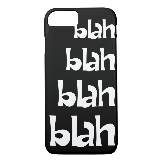 Black and White Blah   iPhone 7 case (Back)