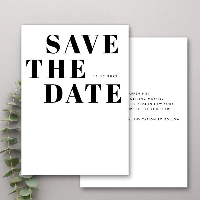 Black and White Bold Minimalist Simple Wedding Save The Date (Front / Back)
