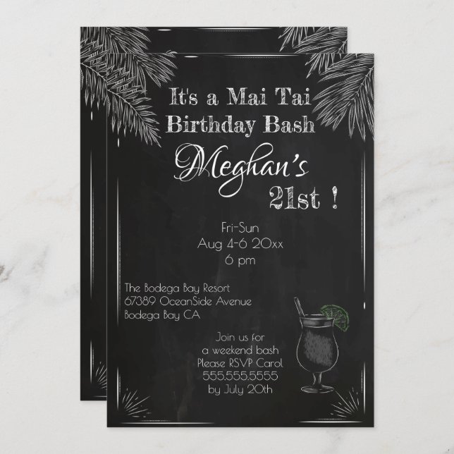 Black and White Chalkboard 21st Birthday Mai Tai Invitation (Front/Back)