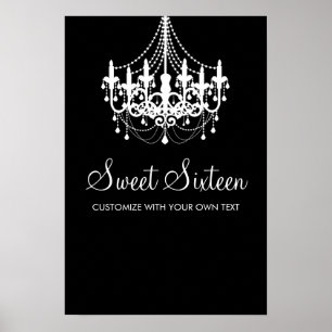 Black and White Chandelier Sweet Sixteen Birthday Poster