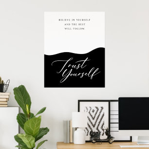 Black and White Confidence Quote Poster