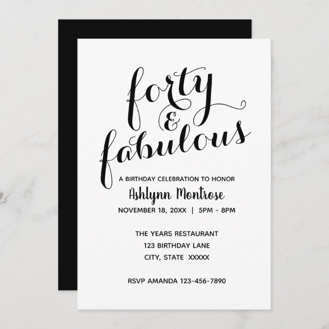 Black and White Elegant Forty & Fabulous Birthday Invitation (Front/Back)