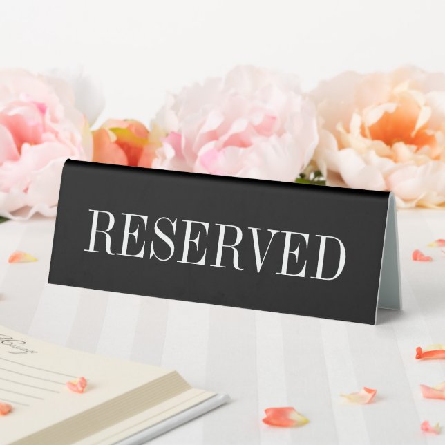 Black and white elegant reserved table sign (In SItu (Wedding))