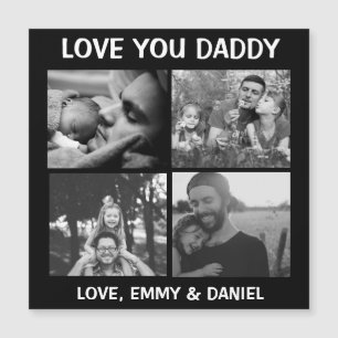 Black and White Filter Love You Daddy