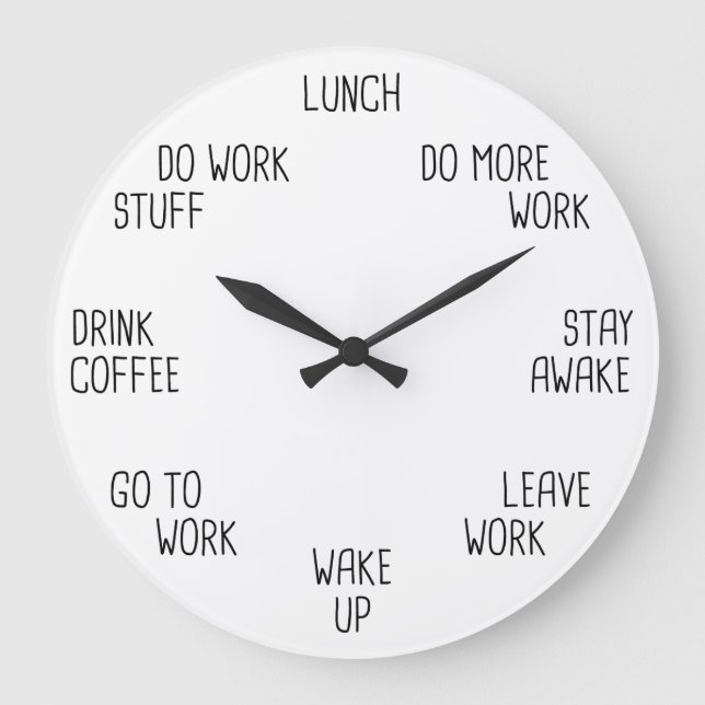 Black and White Fun Adulting Work Clock for Office (Front)