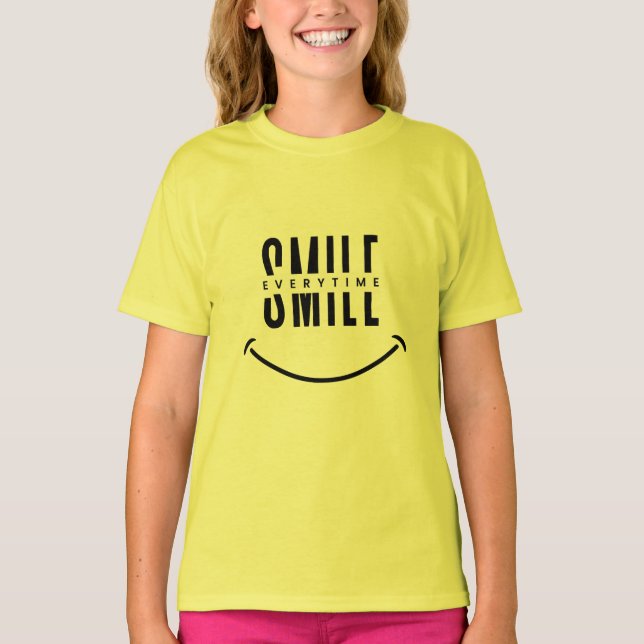Black And White Funny Smile Every Time T-Shirt (Front)