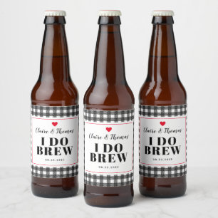 Black and White Gingham Pattern I Do Brew Wedding Beer Bottle Label