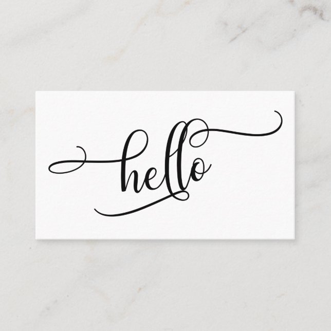 Black and White Hello, Elaborate Script Typography Business Card (Front)