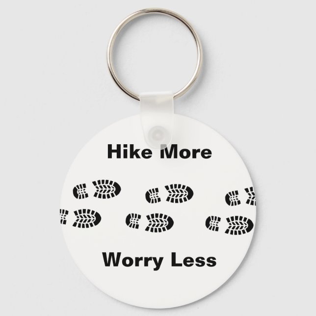 Black and White Hike More Worry Less Key Chain (Front)
