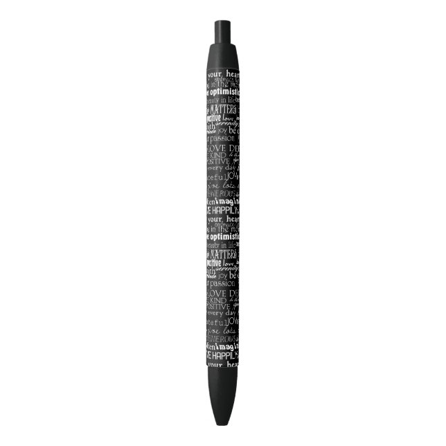 Black and White Inspirational Words Black Ink Pen (Front Vertical)