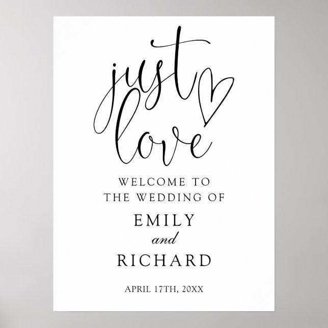 Black And White Just Love Wedding Welcome Sign (Front)