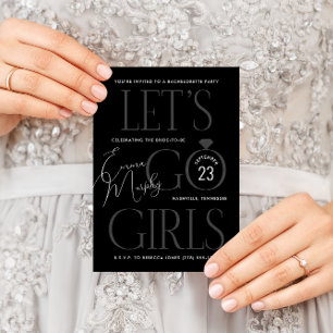 Black and White Lets Go Girls Bachelorette Party Invitation