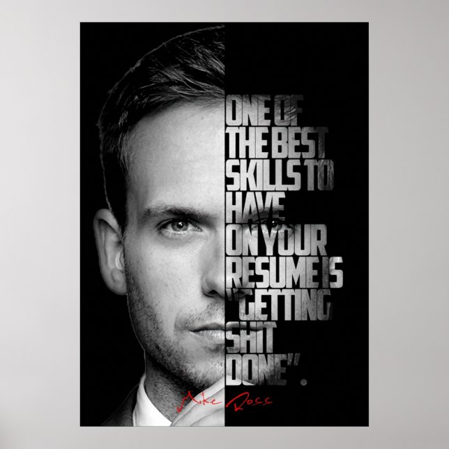 Black and white Mike Ross quote Poster (Front)