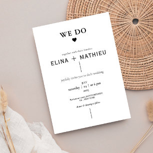 Black and white Minimalist We do wedding  Invitation