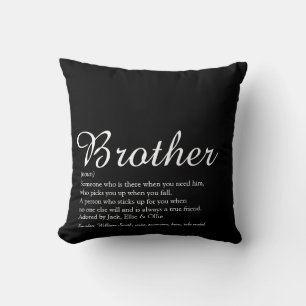 Black and White Modern Cool Brother Definition  Cushion