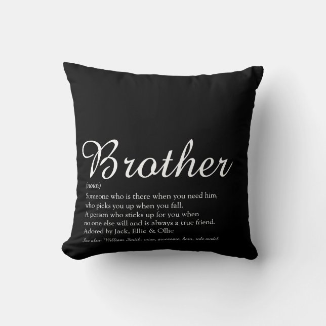 Black and White Modern Cool Brother Definition  Cushion (Front)