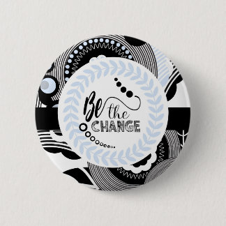 Black and white Motivational Round Button