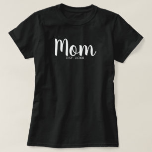 Black and White Mum Established Date Typography T-Shirt