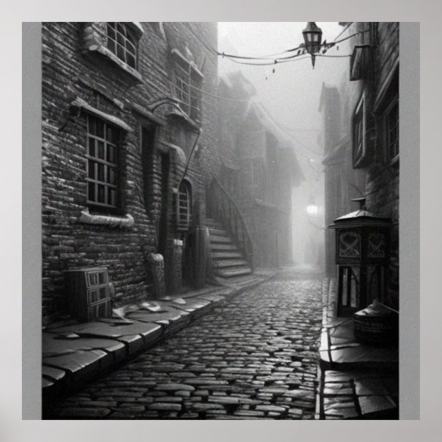 Black and White Mystery old Street in an old town Poster (Front)