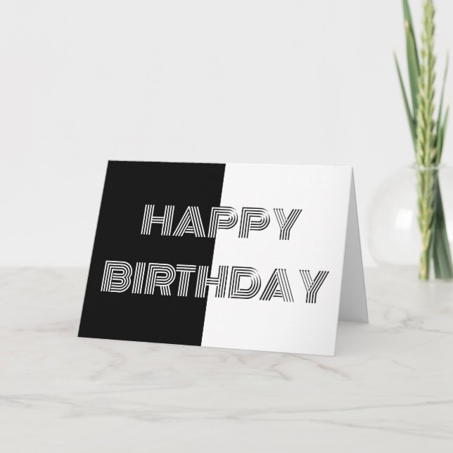 Black and White Op Art Minimalist Happy Birthday Card (Front)