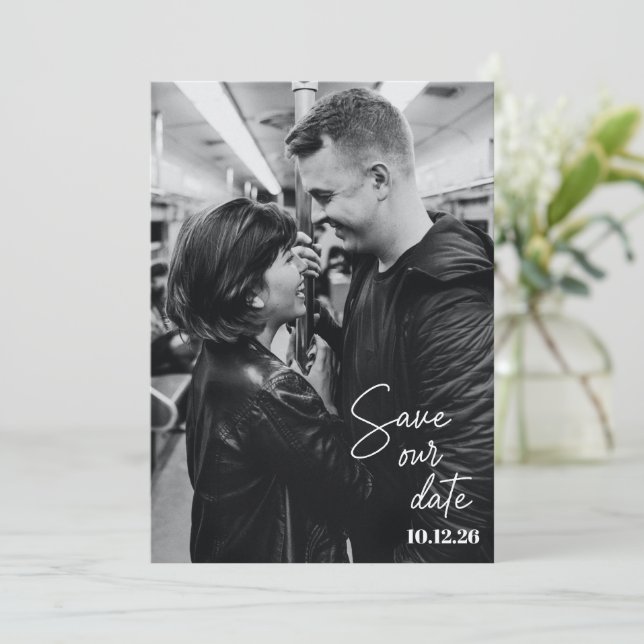 Black and White Photo Trendy Script Modern Wedding Save The Date (Standing Front)