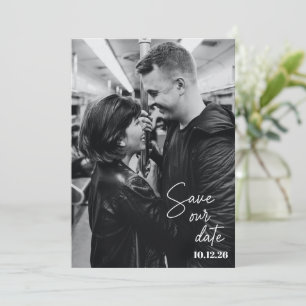 Black and White Photo Trendy Script Modern Wedding Save The Date