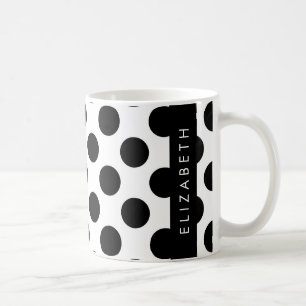 Black and White Polka Dots, Dotted, Your Name Coffee Mug