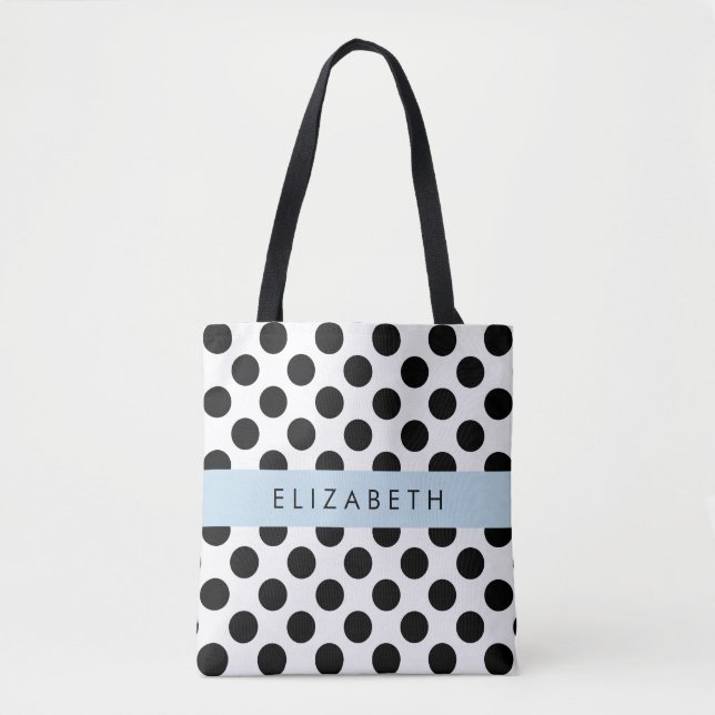 Black and White Polka Dots, Dotted, Your Name Tote Bag (Front)