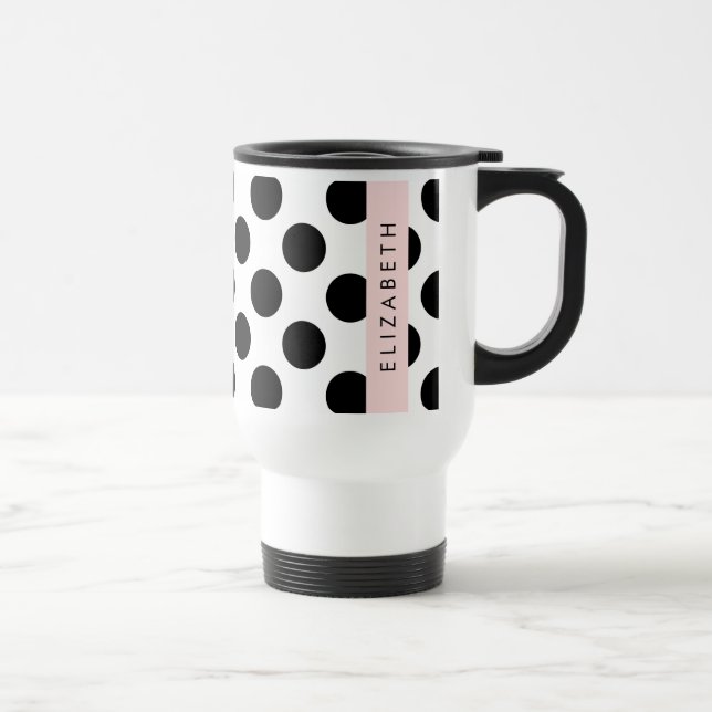Black and White Polka Dots, Dotted, Your Name Travel Mug (Right)