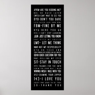 Black and white poster with internet slang