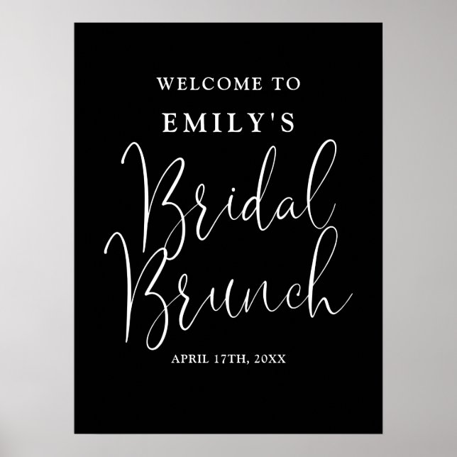 Black And White Script Bridal Brunch Welcome Sign (Front)