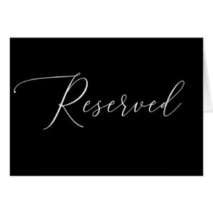 Black and white script wedding reserved sign