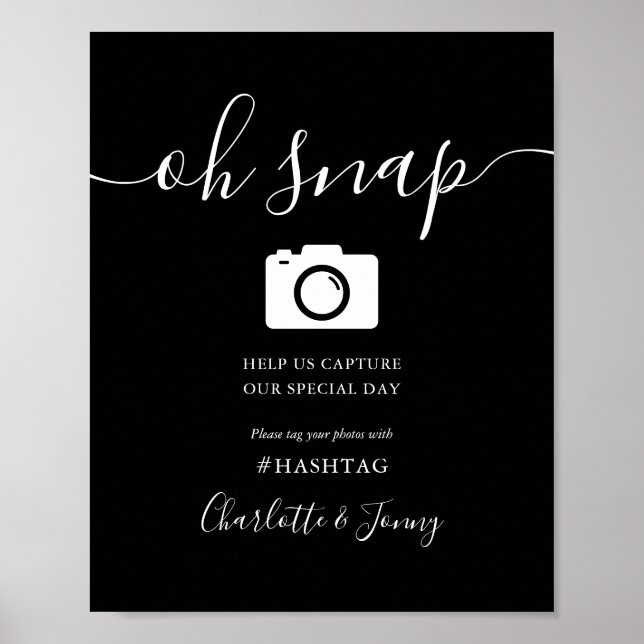 Black And White Signature Script Oh Snap Sign (Front)