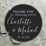 Black And White Signature Wedding Favour Thank You Classic Round Sticker<br><div class="desc">Black and white signature wedding favour thank you classic round sticker featuring signature style names. Personalise with your special thank you information in chic white typography. Designed by Thisisnotme©</div>