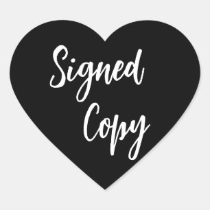 Black and White Signed copy Heart Sticker