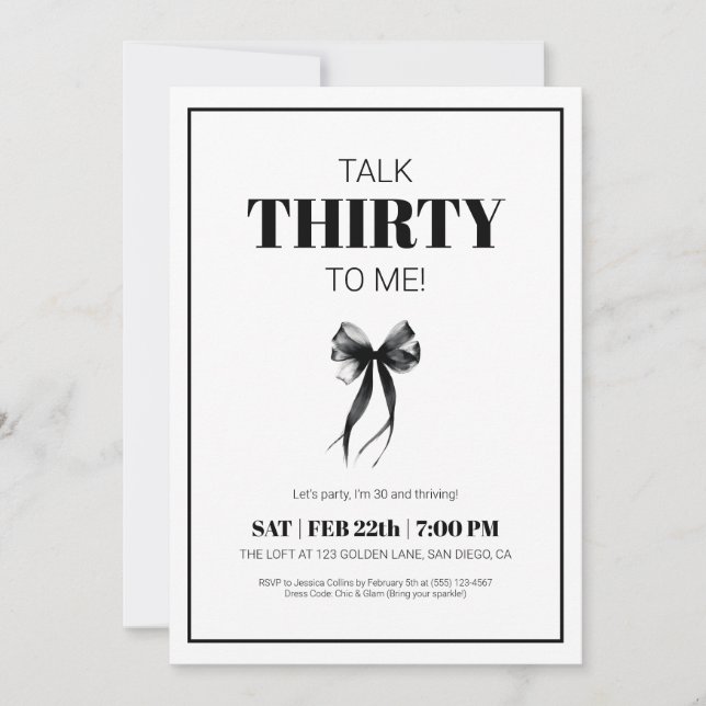 Black and White Talk 30 to Me Thirty Bow Birthday Invitation (Front)
